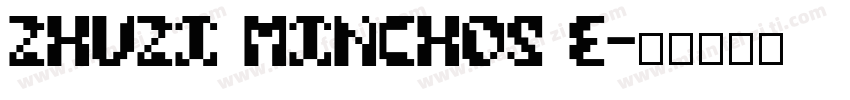 ZhuZi MinchoS E字体转换